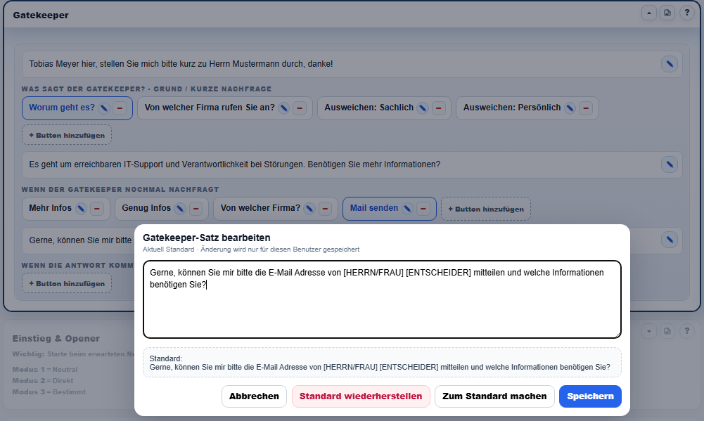 Bearbeitungsmodus des Akquise Managers mit direkt editierbarem Gesprächssatz und anpassbaren Antwort-Buttons.